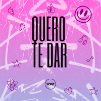 Quero Te Dar (Single)