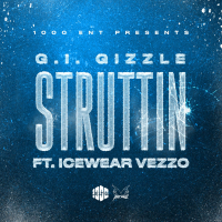 Struttin (feat. Icewear Vezzo) (Single)