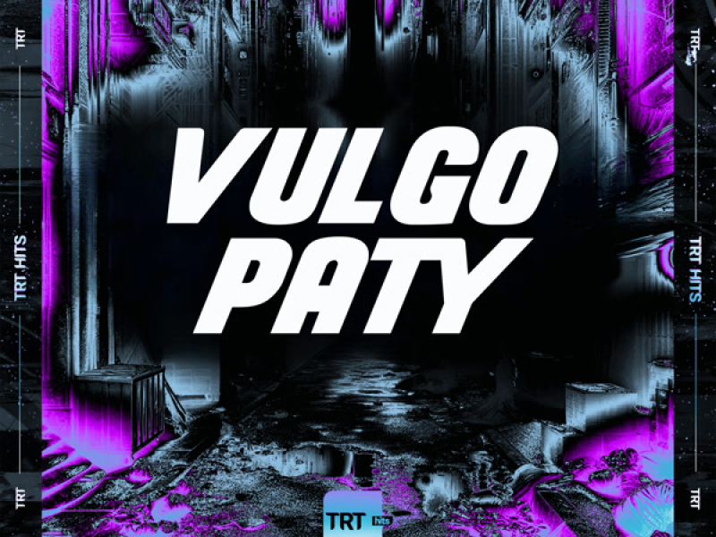VULGO PATY (Single)