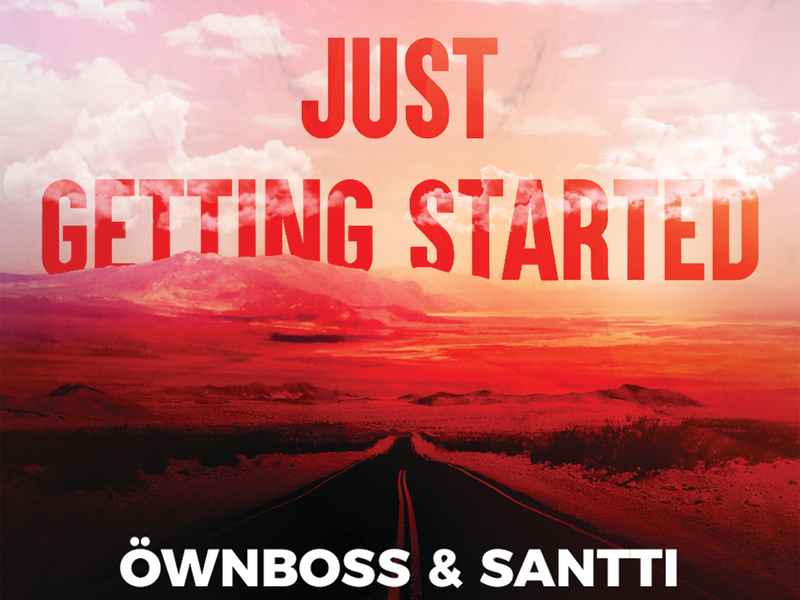 Just Getting Started