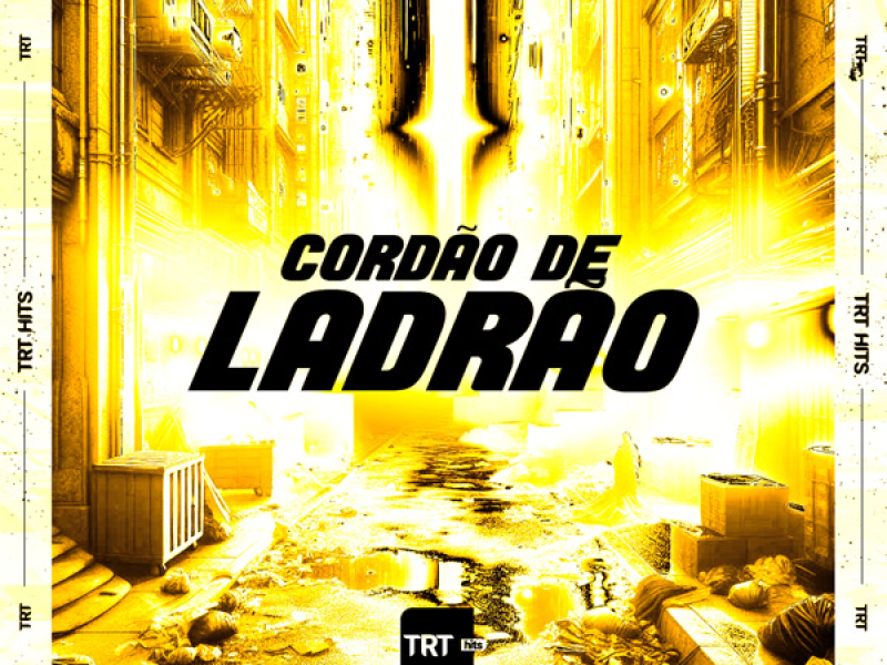 Cordão de Ladrão (Single)