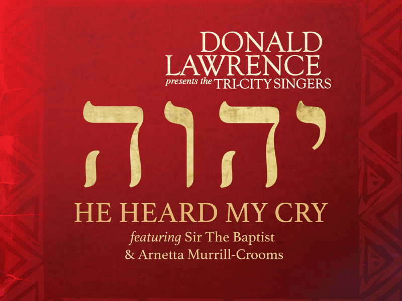 He Heard My Cry (Single)