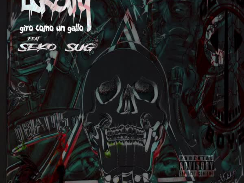 Giro Como Un Gallo (feat. Seko & Sug) (Single)