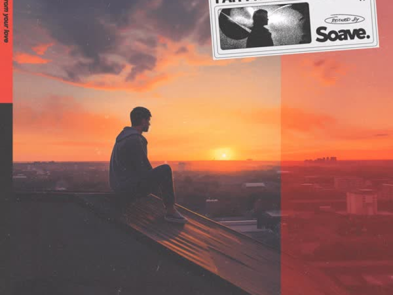 Far From Your Love (Single)