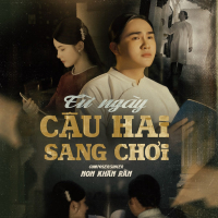 Từ Ngày Cậu Hai Sang Chơi (Single)
