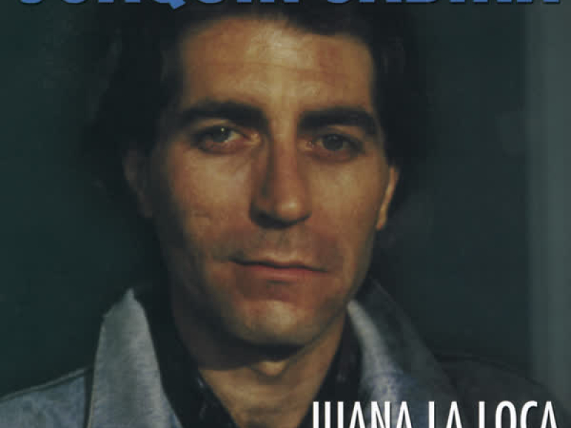 Juana La Loca Y Otros Grandes Éxitos