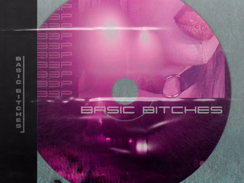 Basic Bitches (Single)