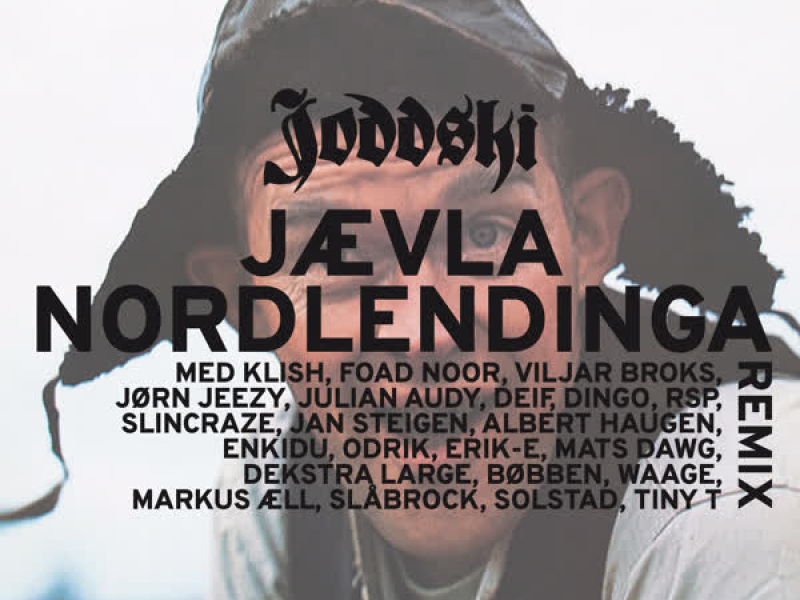 Jævla Nordlendinga Remix (Single)