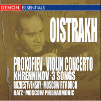 Prokofiev: Concerto No. 1 - Khrennikov: 3 Songs for Violin & Orchestra (EP)