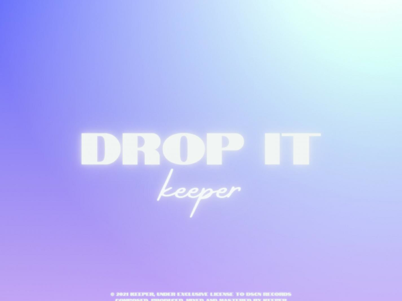 DROP IT (Single)