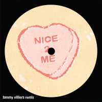 nice 2 me (Tommy Villiers Remix) (Single)