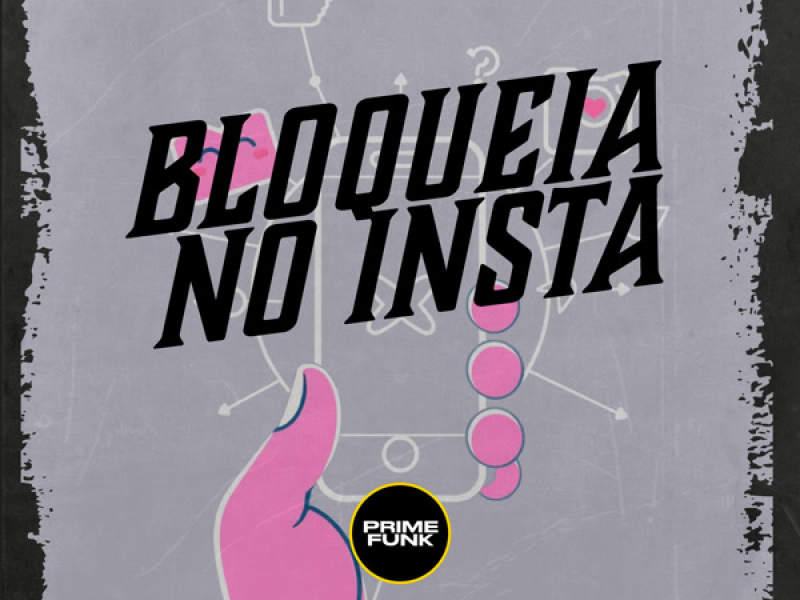 Bloqueia No Insta (Single)