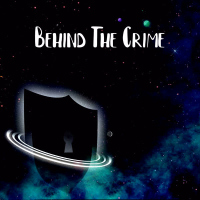 Behind the Crime