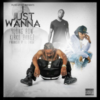 I Just Wanna (Single)