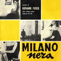 Milano nera (Original Motion Picture Soundtrack / Remastered 2022)