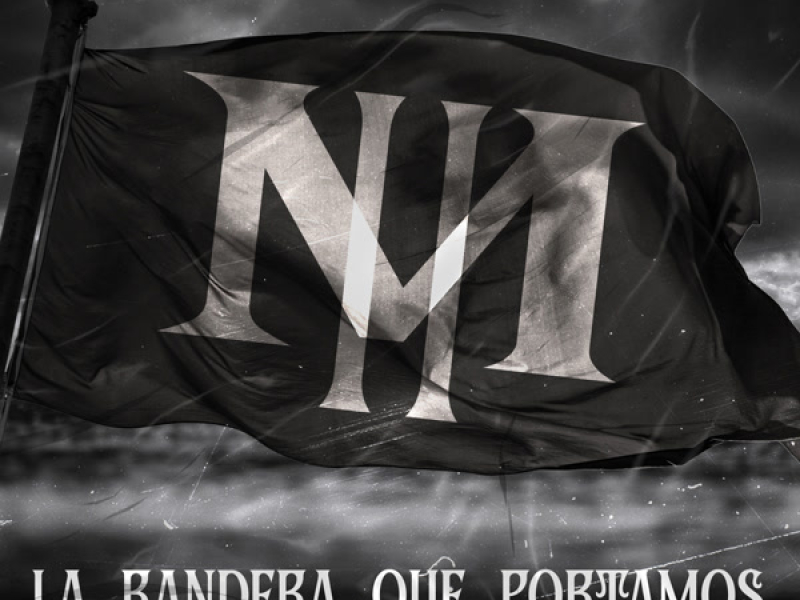 La Bandera que Portamos (Single)