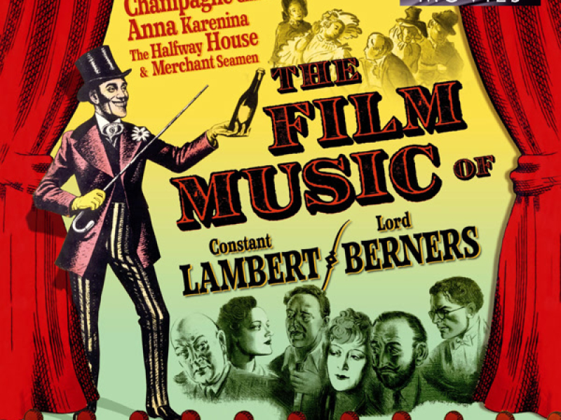 The Film Music of Lord Berners & Constant Lambert