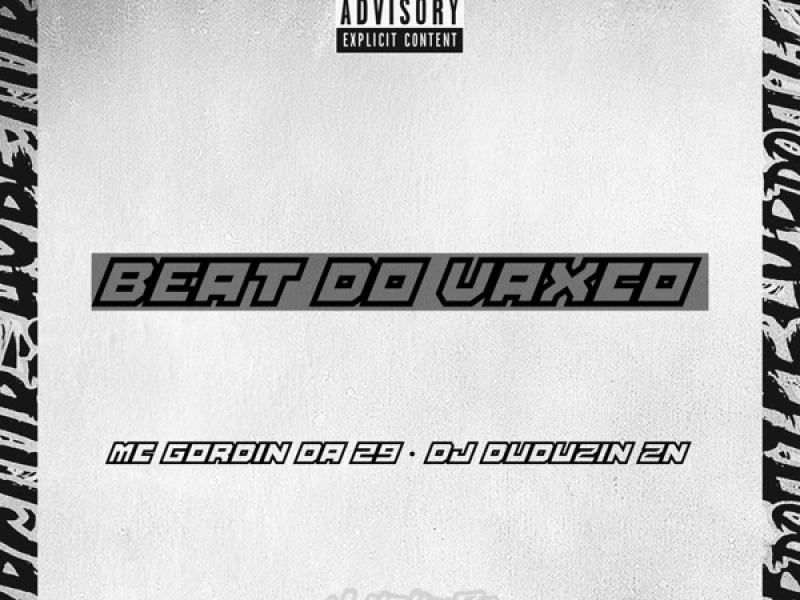 BEAT DO VAXCO (Single)