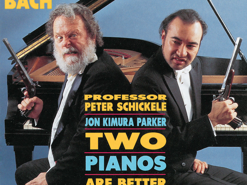P.D.Q. Bach: Two Pianos Are Better Than One