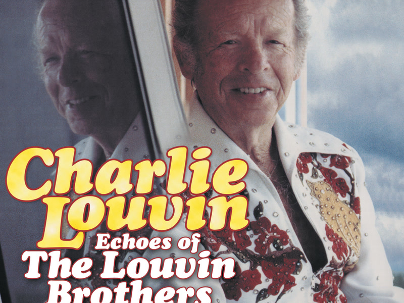 Echoes Of The Louvin Brothers