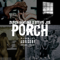 Porch (feat. Stevie Joe)