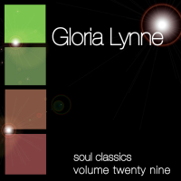 Soul Classics-Gloria Lynne-Vol. 29