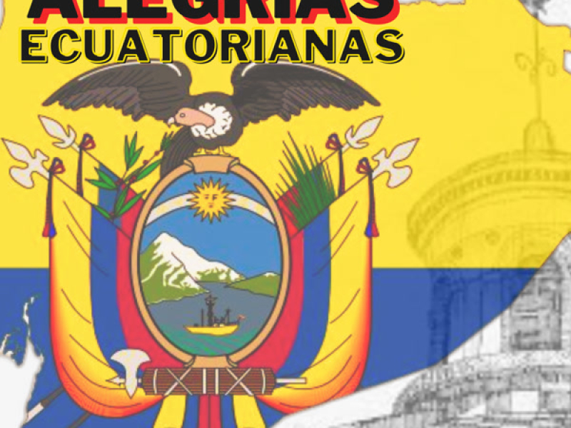 Alegrías Ecuatorianas