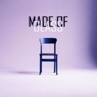 Made Of Glass (Single)