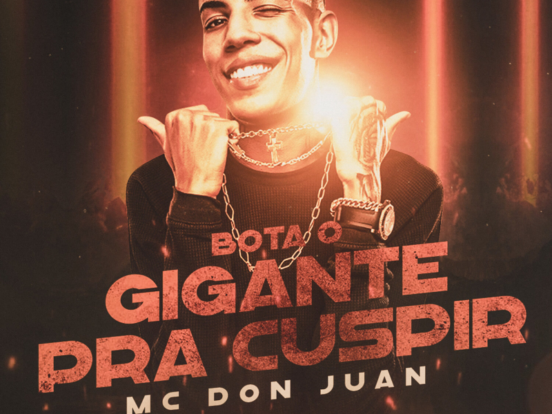 Bota o Gigante Pra Cuspir (Single)