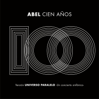 Cien Años (Universo Paralelo - Sinfónico) (Single)