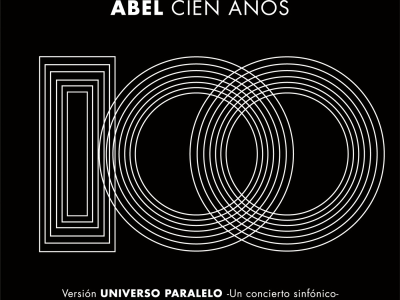 Cien Años (Universo Paralelo - Sinfónico) (Single)