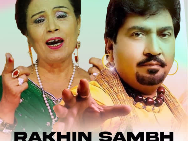 Rakhin Sambh Ke Rumaal - Single
