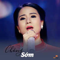 Chồng Sớm (Single)