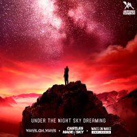 Under The Night Sky Dreaming (Acoustic) (Single)