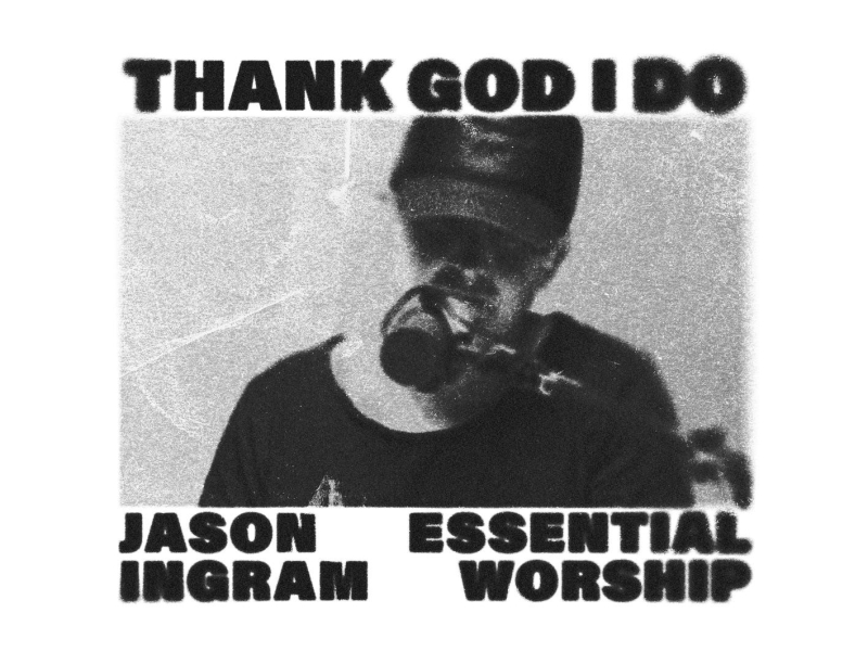 Thank God I Do (Single)