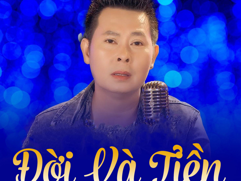 Đời Và Tiền (Single)