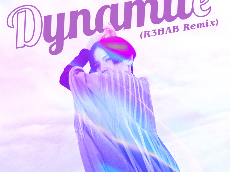 Dynamite (R3HAB Remix) (Single)