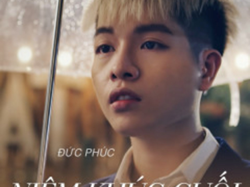 Niệm Khúc Cuối (Tháng Năm Rực Rỡ Original Soundtrack) (Single)