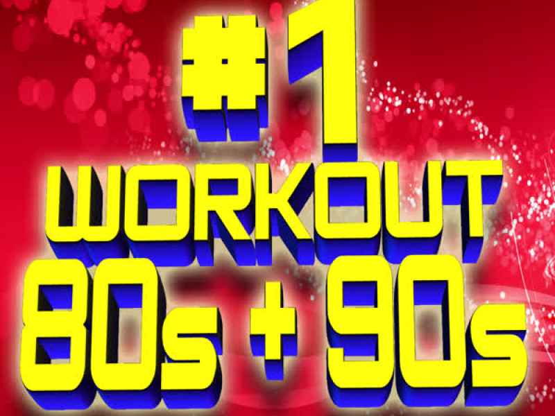 #1 Workout 80s + 90s