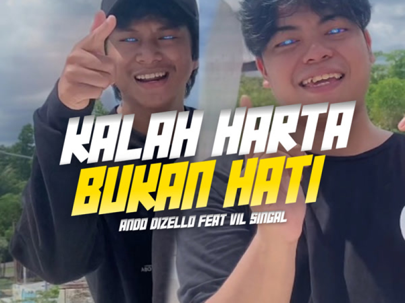 Kalah Harta Bukan Hati (Single)
