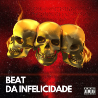 Beat da Infelicidade (Single)