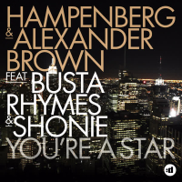 You're a Star (feat. Busta Rhymes & Shonie) [Remixes]