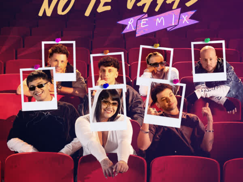 No Te Vayas (Remix) (Single)