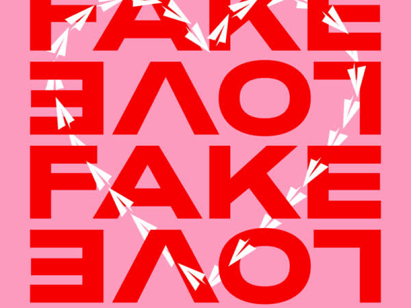 Fake Love (Single)