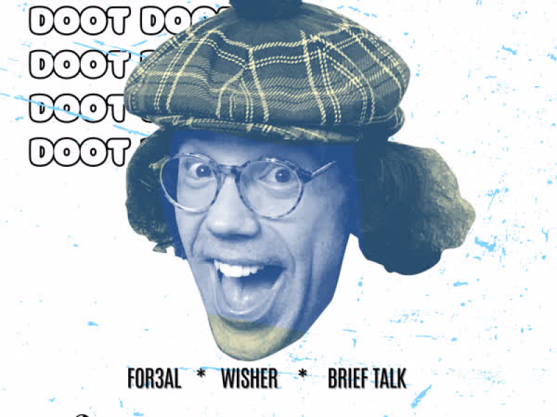 DOOT DOOT DOOT (Single)