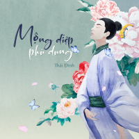 Mộng Điệp Phù Dung (Single)