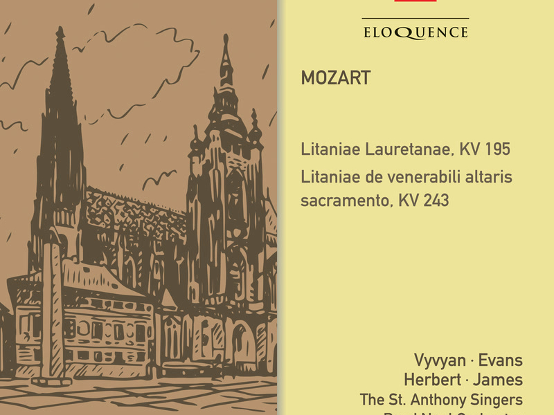 Mozart: Litanies, KV 195 & 243