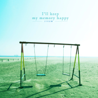 I'll keep my memory happy. (Single)