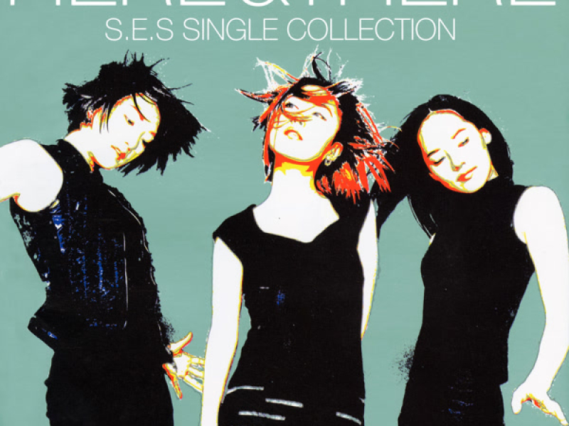 HERE & THERE -S.E.S Single Collection