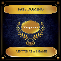 Ain't That a Shame (Billboard Hot 100 - No. 10) (Single)